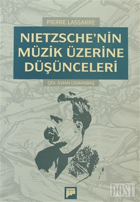 Nietzsche’nin Müzik Üzerine Düşünceleri